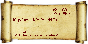 Kupfer Mátyás névjegykártya